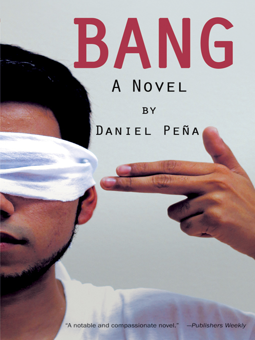 Title details for Bang by Daniel Peña - Available